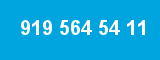919 564 54 11